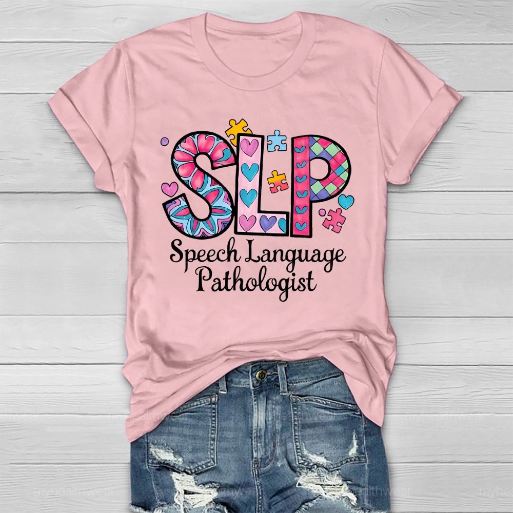 Speech Language Pathologist SLP Healthwear T-shirt