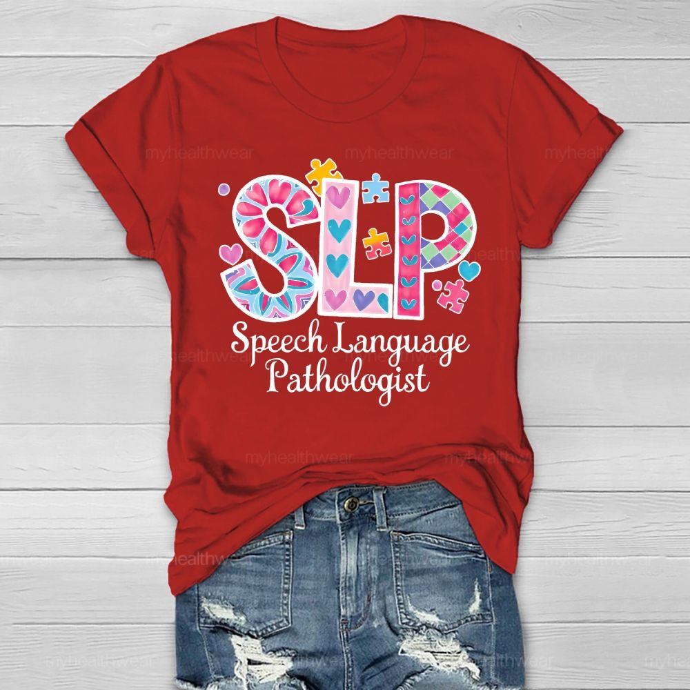 Speech Language Pathologist SLP Healthwear T-shirt