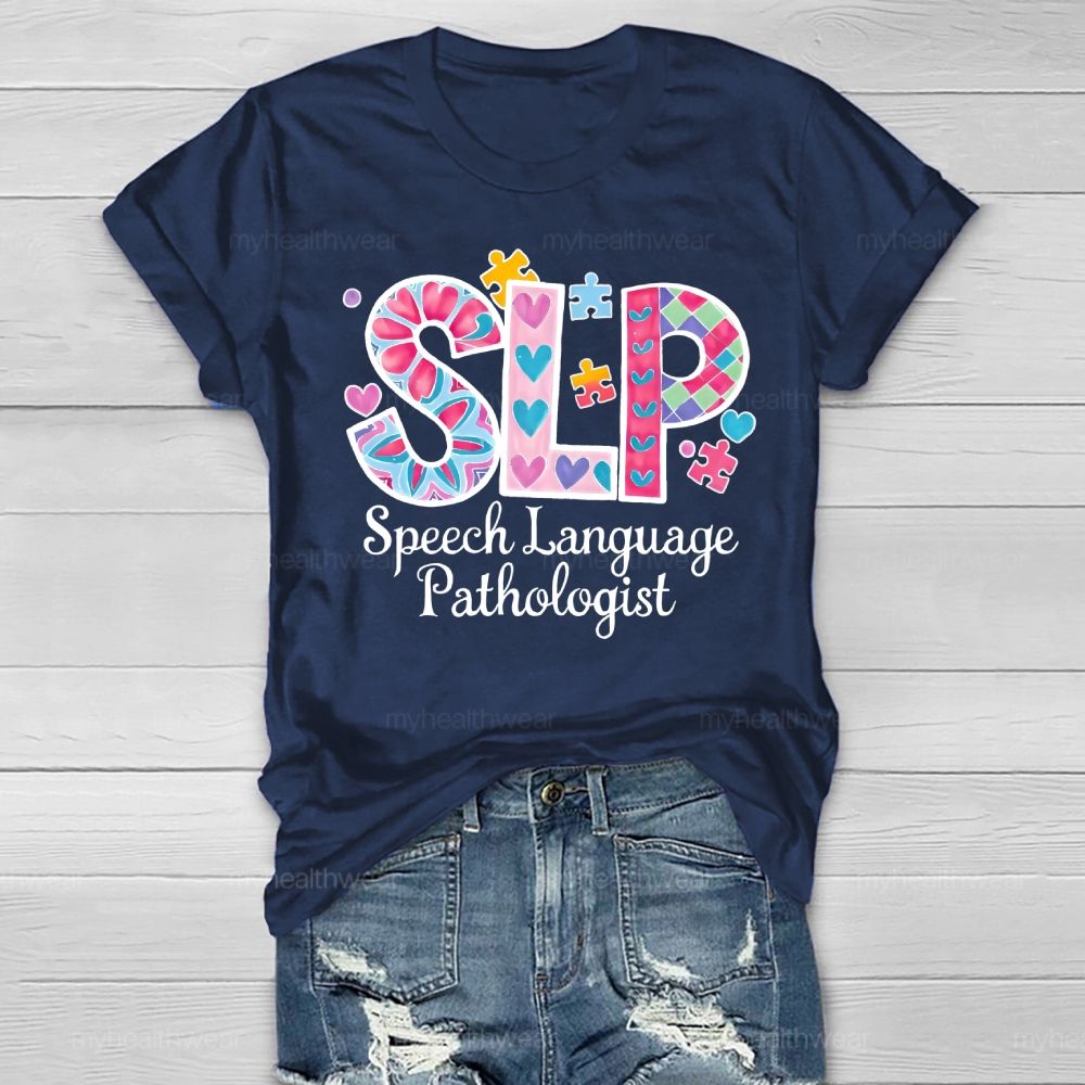 Speech Language Pathologist SLP Healthwear T-shirt