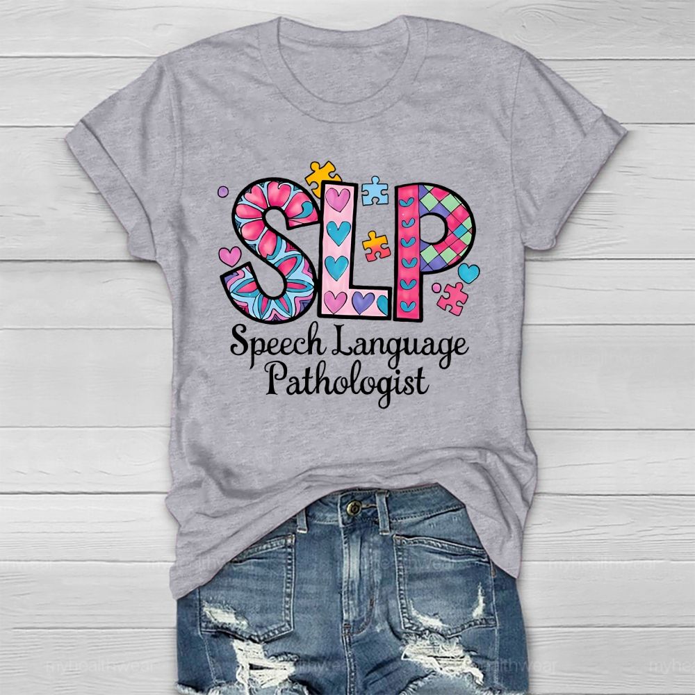 Speech Language Pathologist SLP Healthwear T-shirt