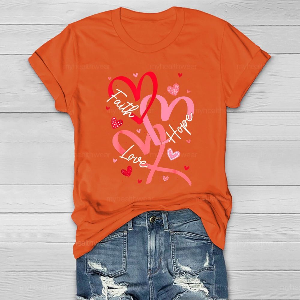 Faith Hope Love Healthwear T-shirt