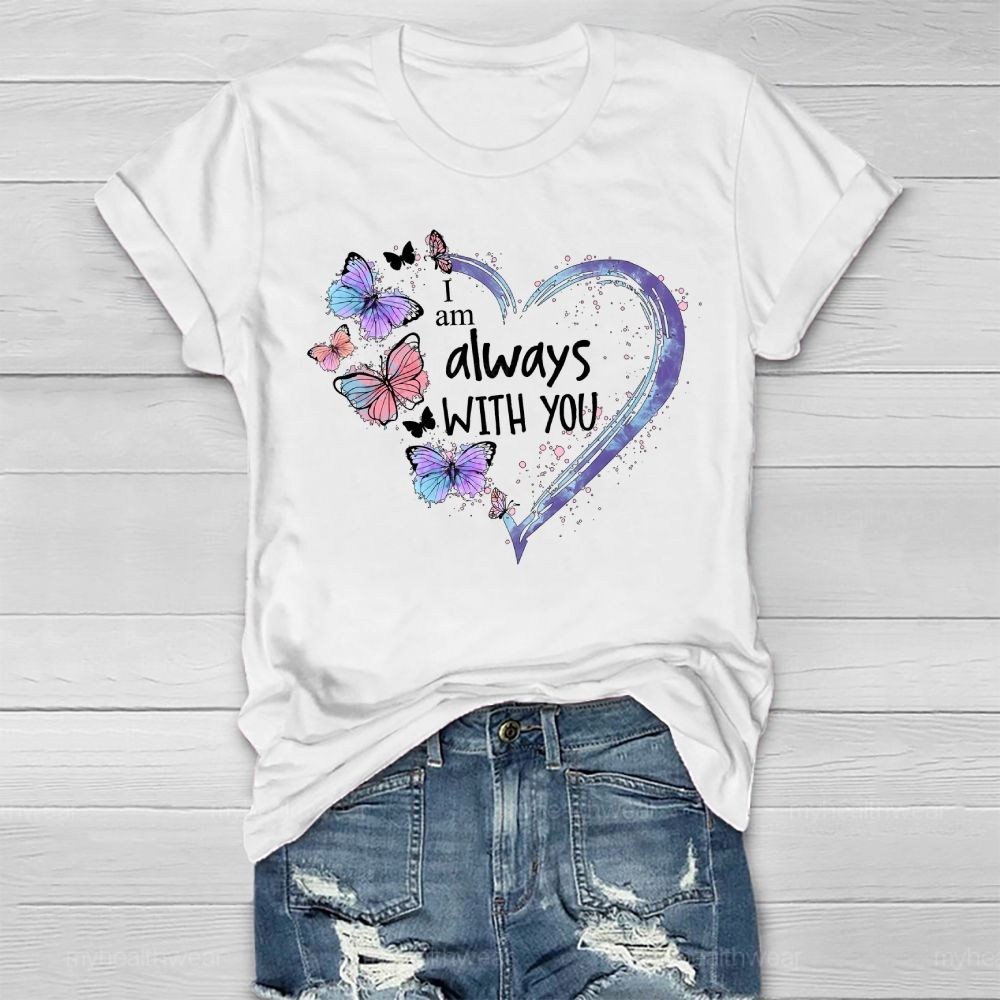 I Am Always With You Healthwear T-shirt