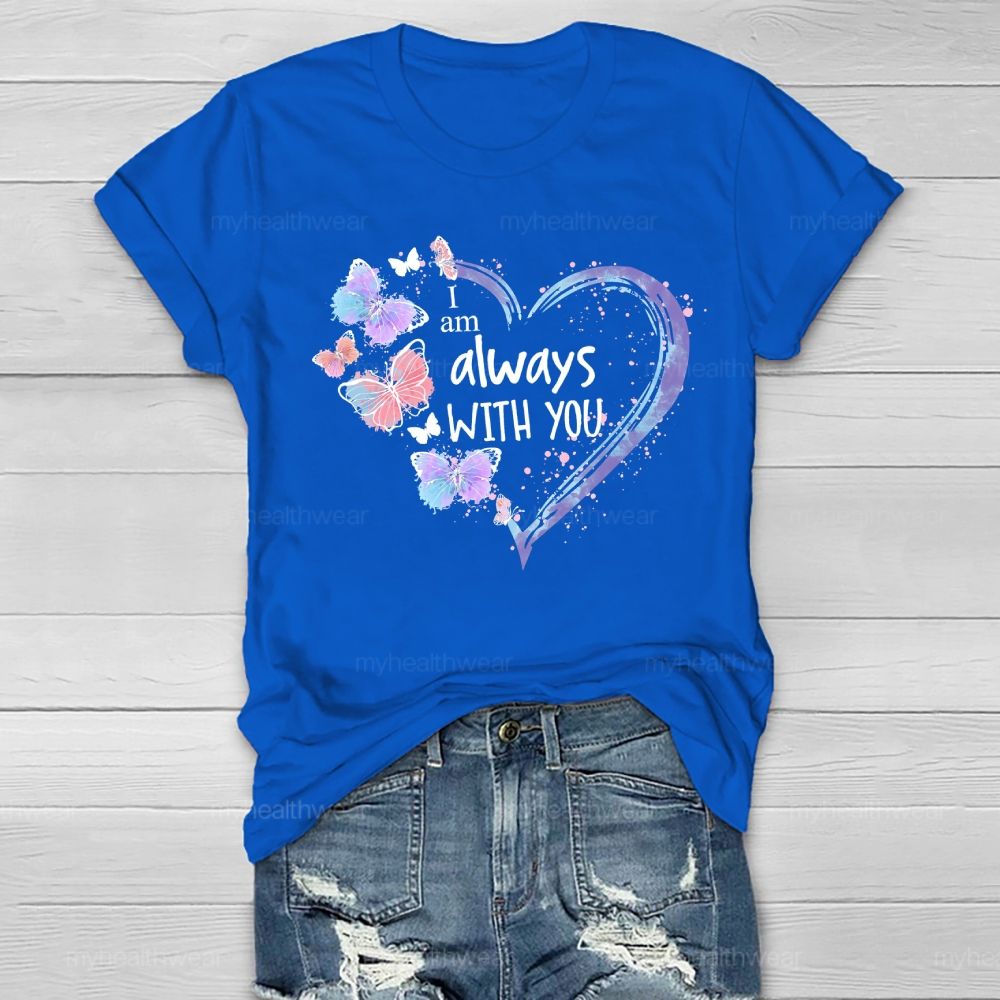 I Am Always With You Healthwear T-shirt