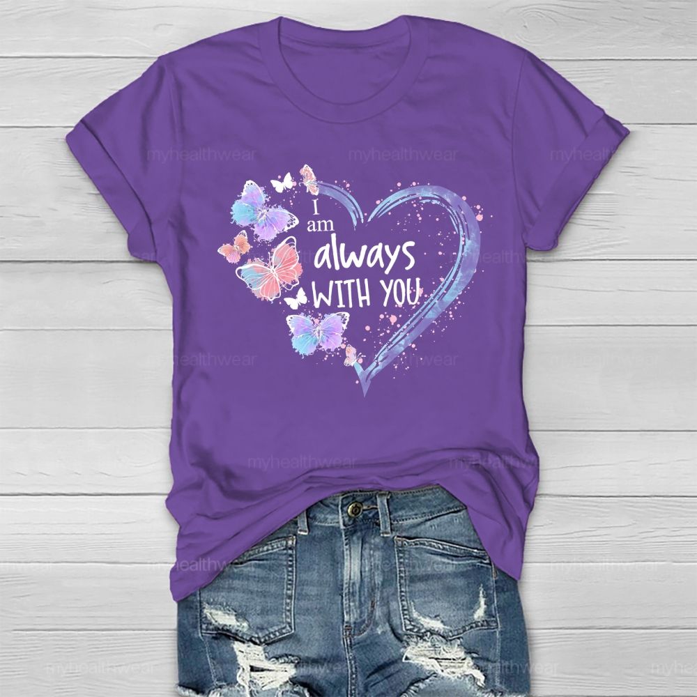 I Am Always With You Healthwear T-shirt