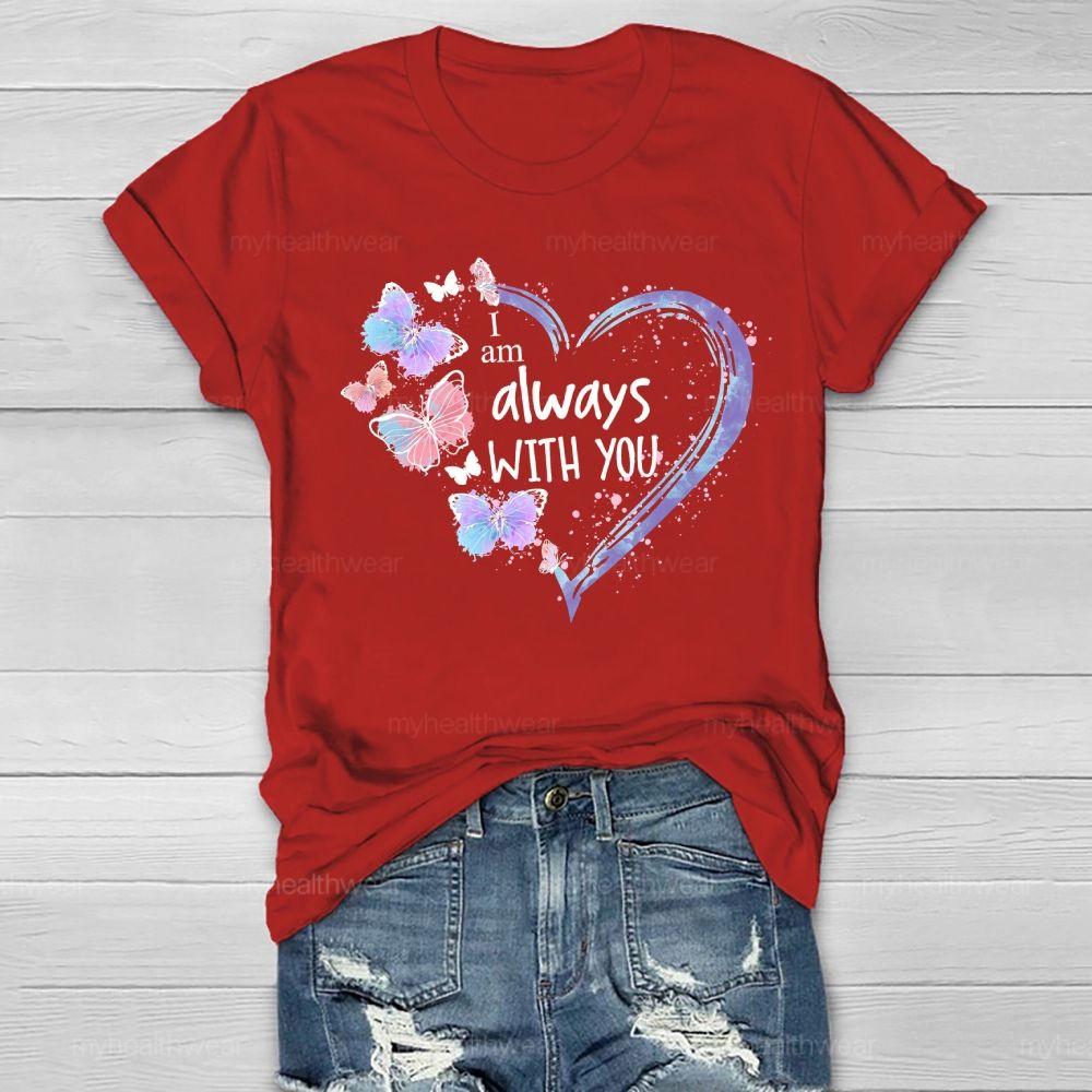 I Am Always With You Healthwear T-shirt