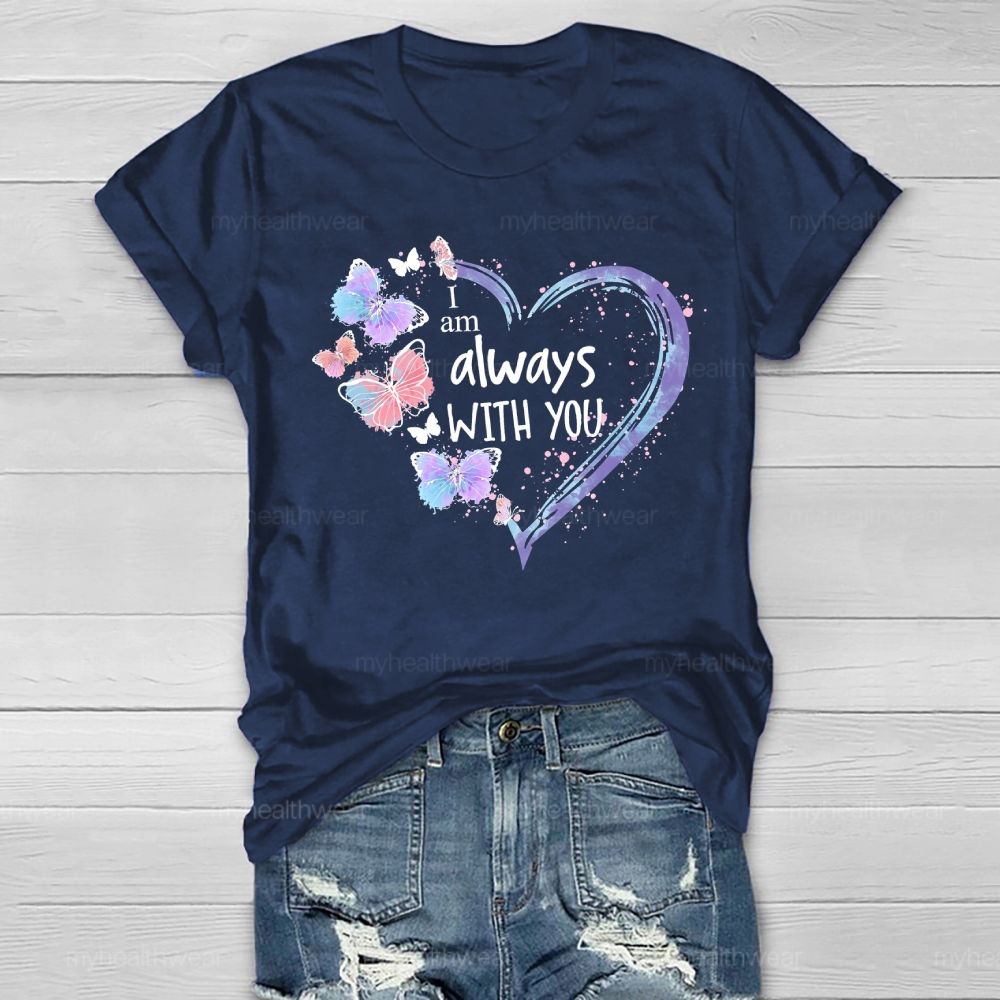 I Am Always With You Healthwear T-shirt