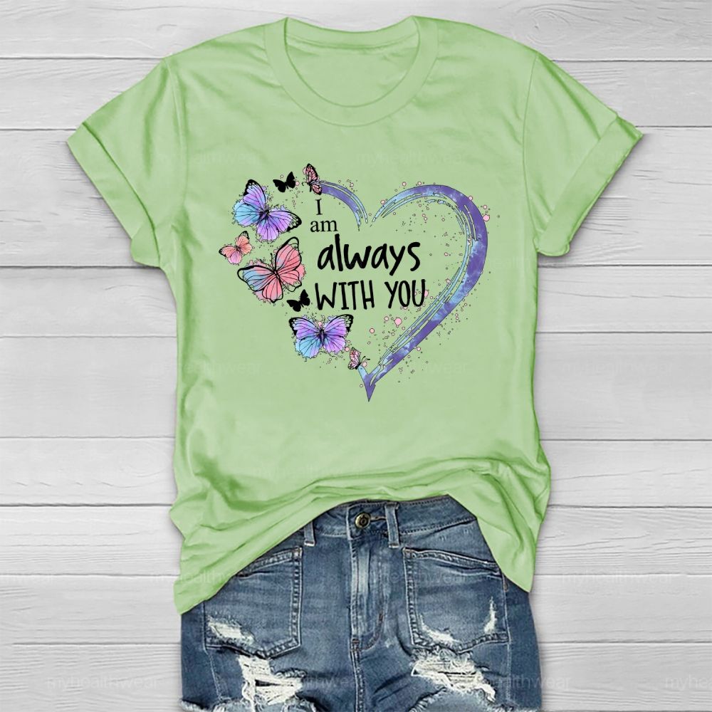 I Am Always With You Healthwear T-shirt