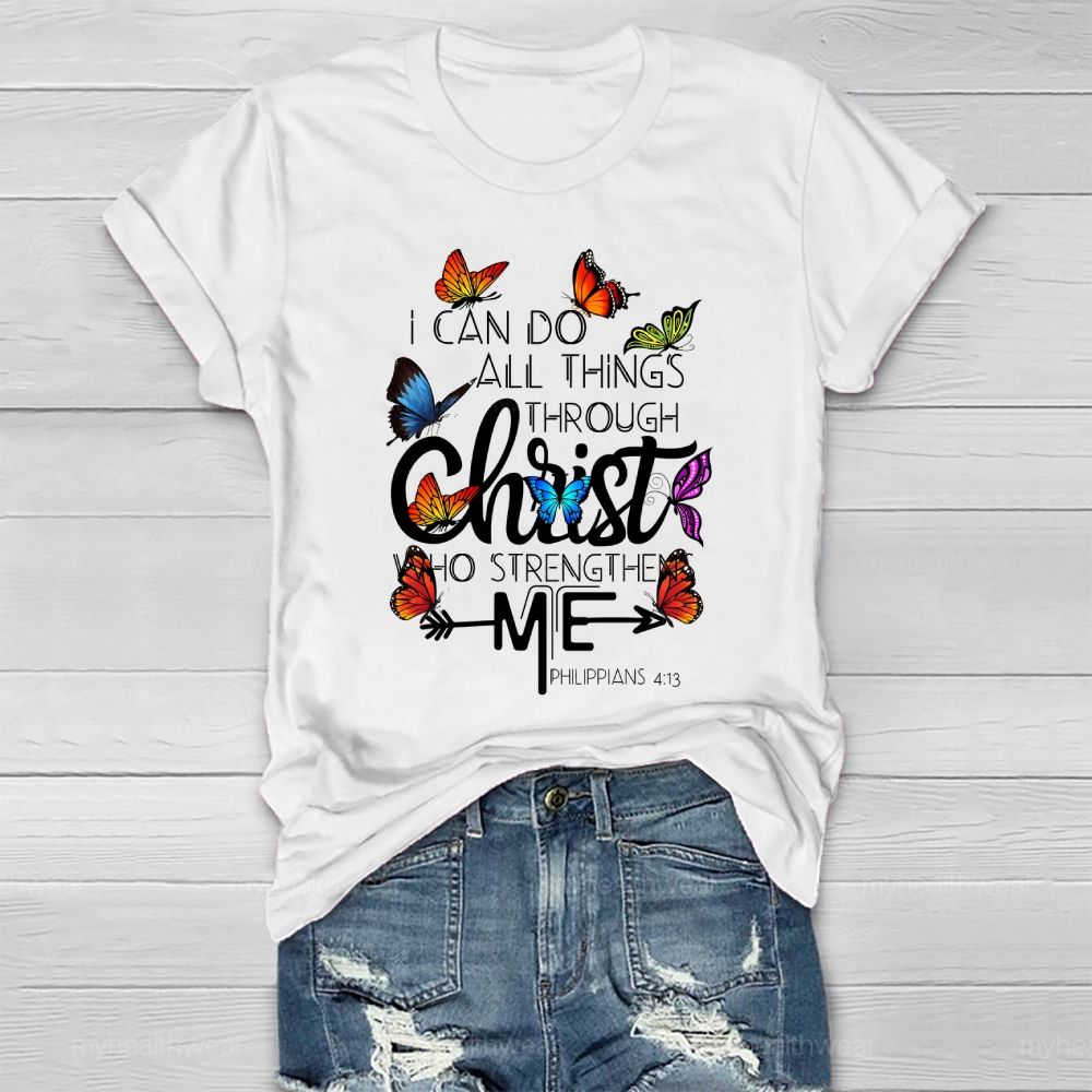 I Can Do All Things Through Christ Who Strengthens Me Healthwear T-shirt
