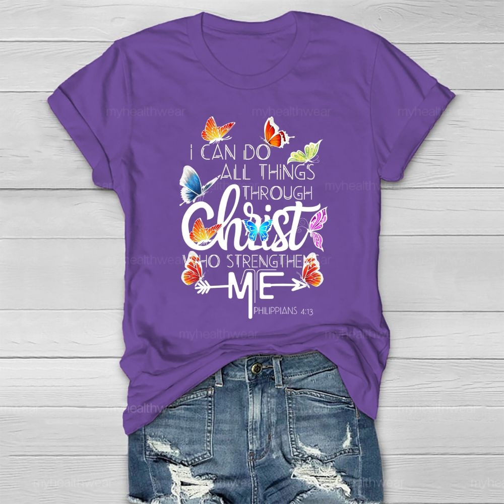 I Can Do All Things Through Christ Who Strengthens Me Healthwear T-shirt