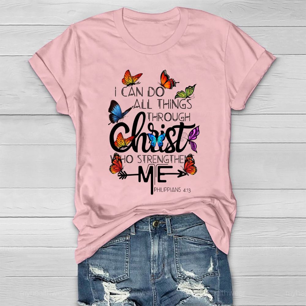I Can Do All Things Through Christ Who Strengthens Me Healthwear T-shirt