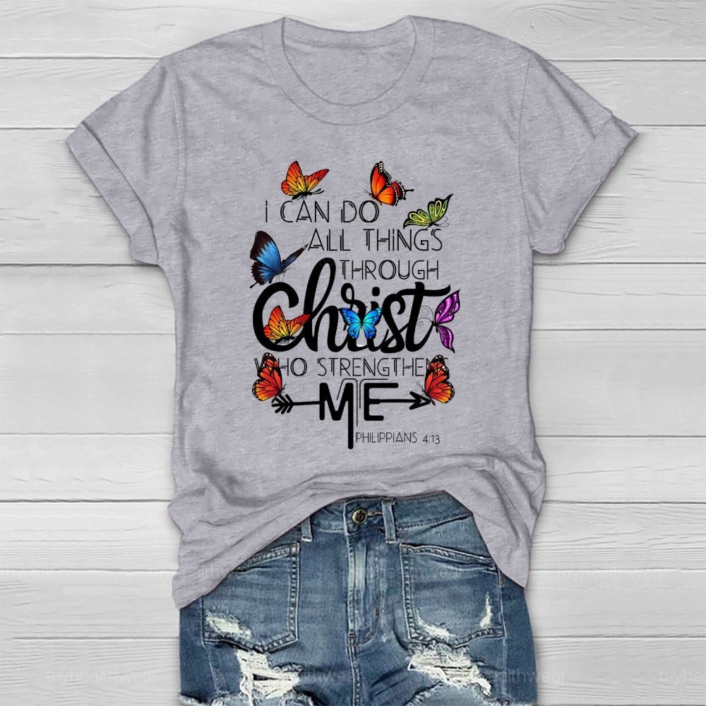 I Can Do All Things Through Christ Who Strengthens Me Healthwear T-shirt