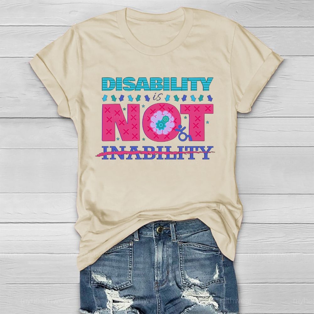 Disability Is Not Inability Healthwear T-shirt