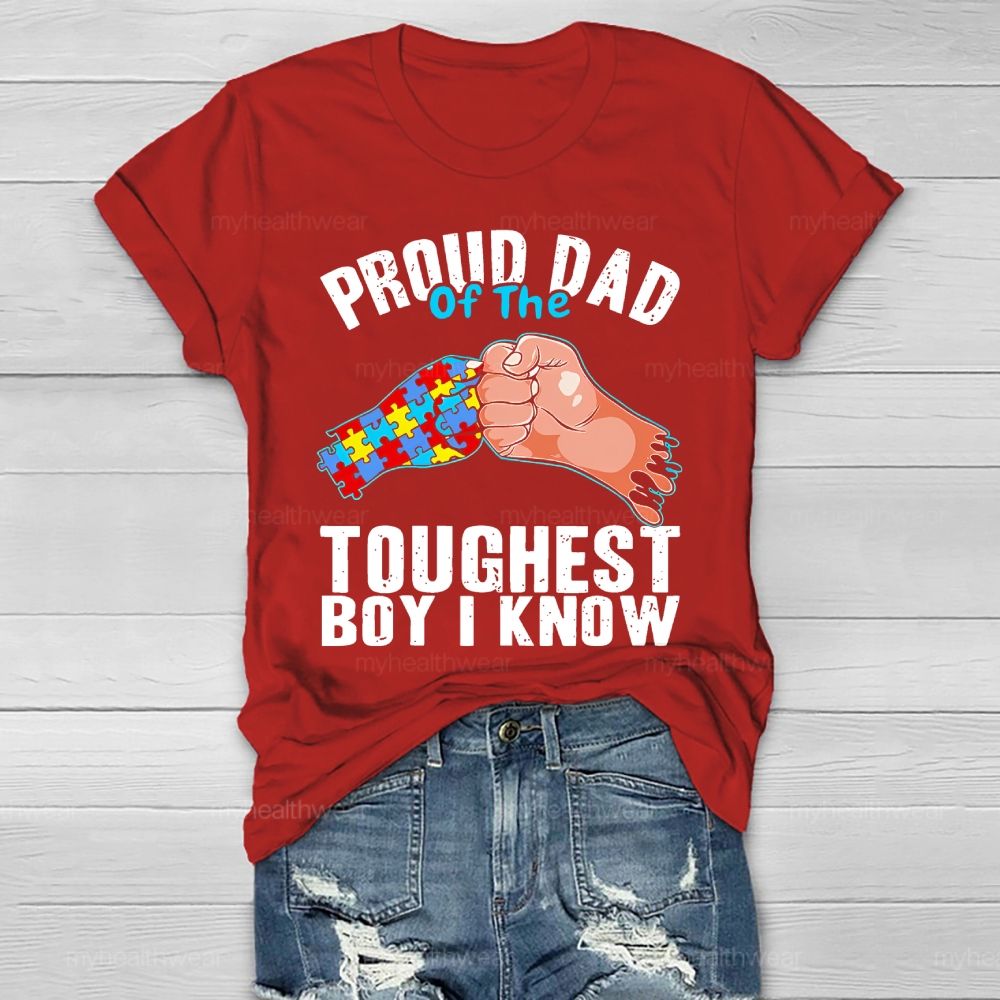 Personalized Proud Dad Of The Toughest Boy I Know Healthwear T-shirt