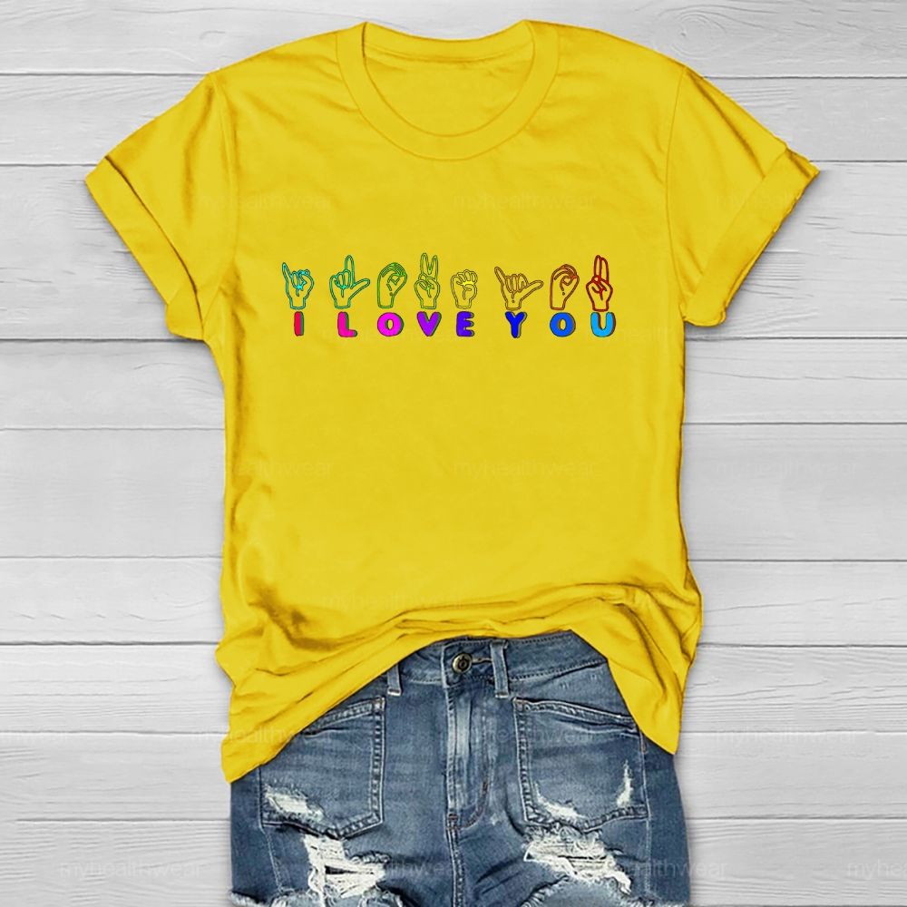 I Love You Sign Language Healthwear T-shirt
