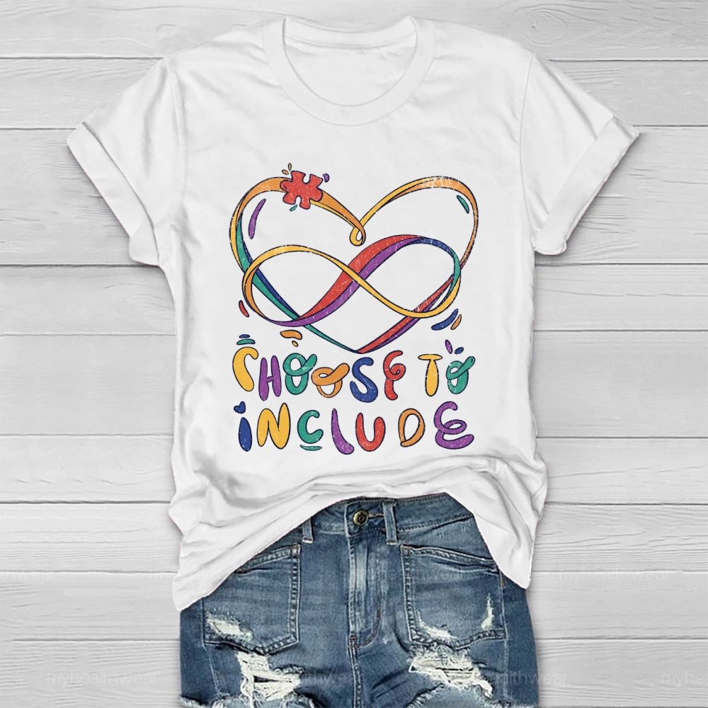 Choose To Include Healthwear T-shirt