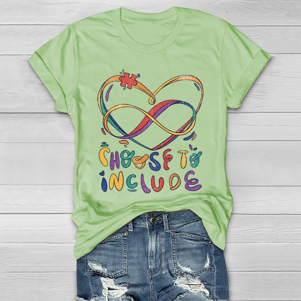 Choose To Include Healthwear T-shirt