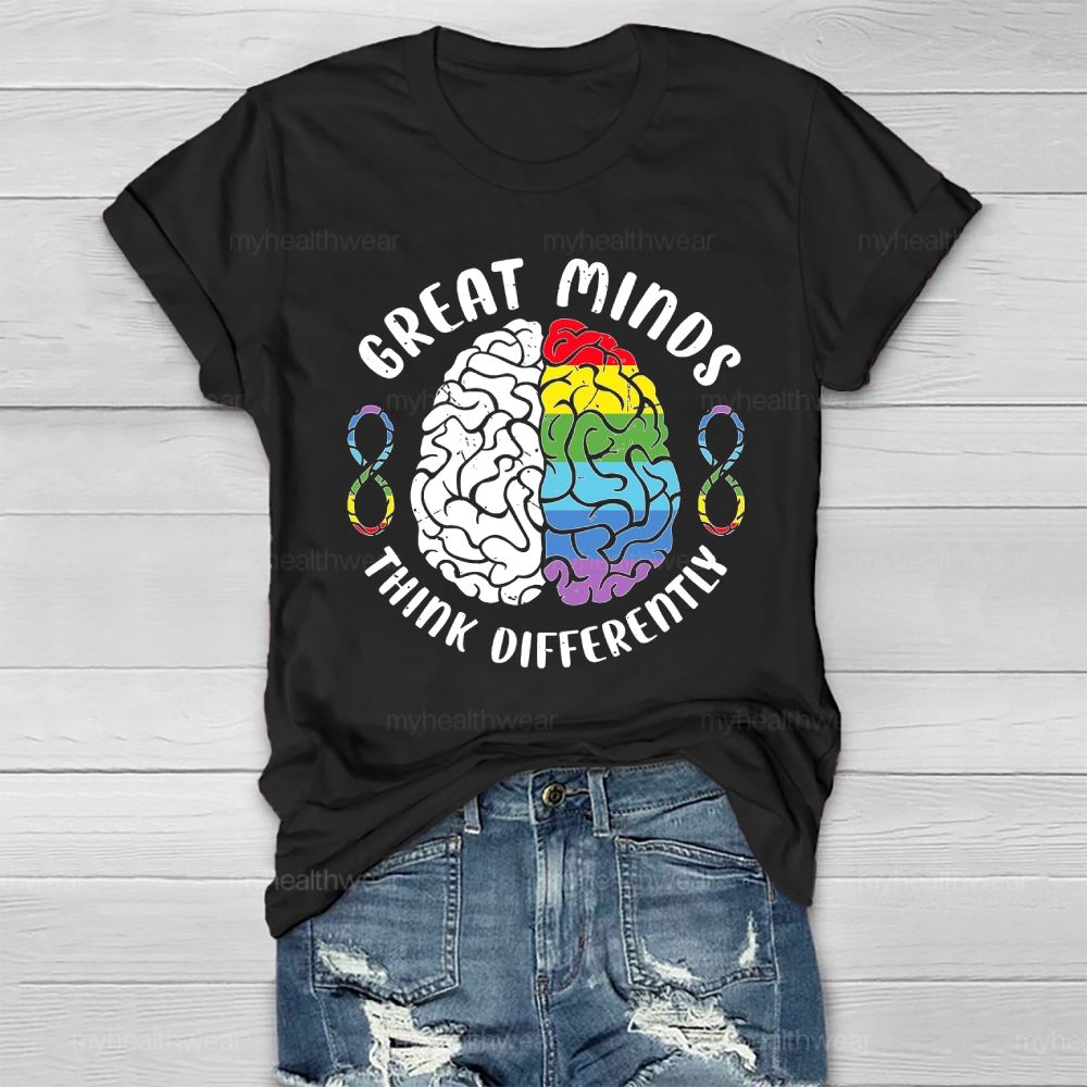 Great Minds Think Differently Healthwear T-shirt