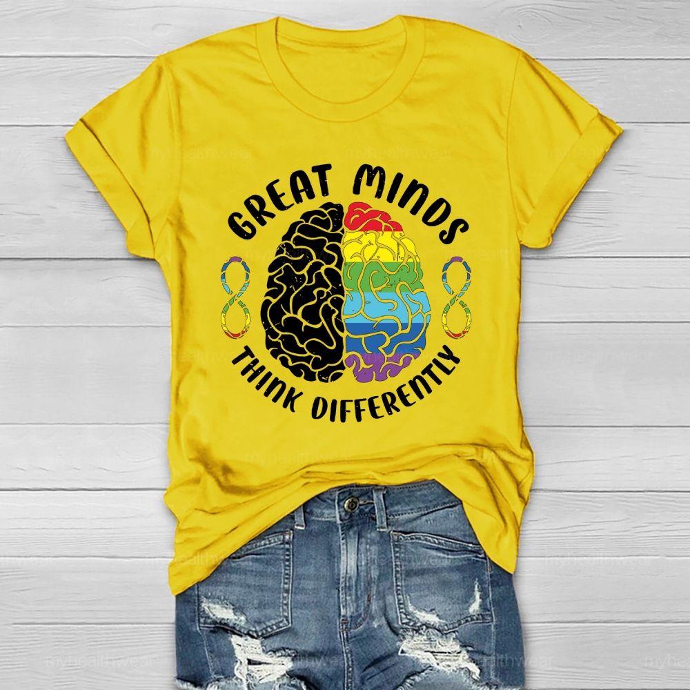 Great Minds Think Differently Healthwear T-shirt