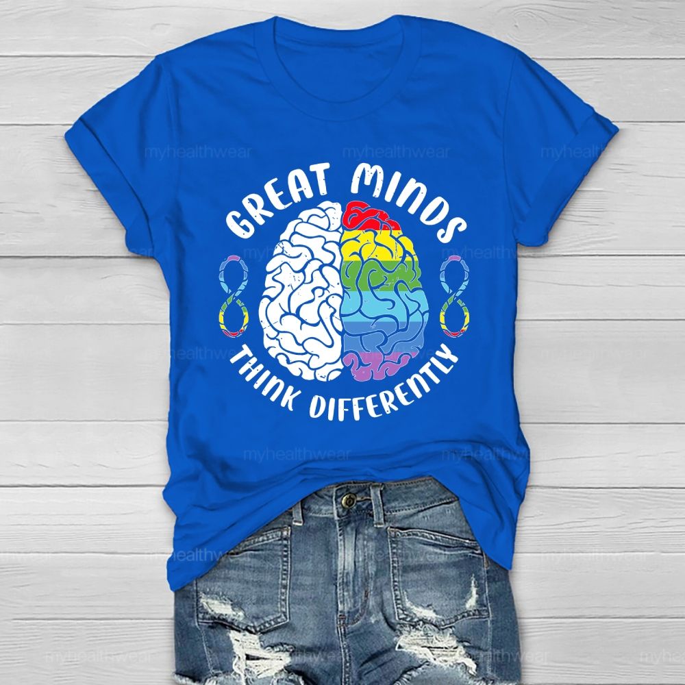 Great Minds Think Differently Healthwear T-shirt