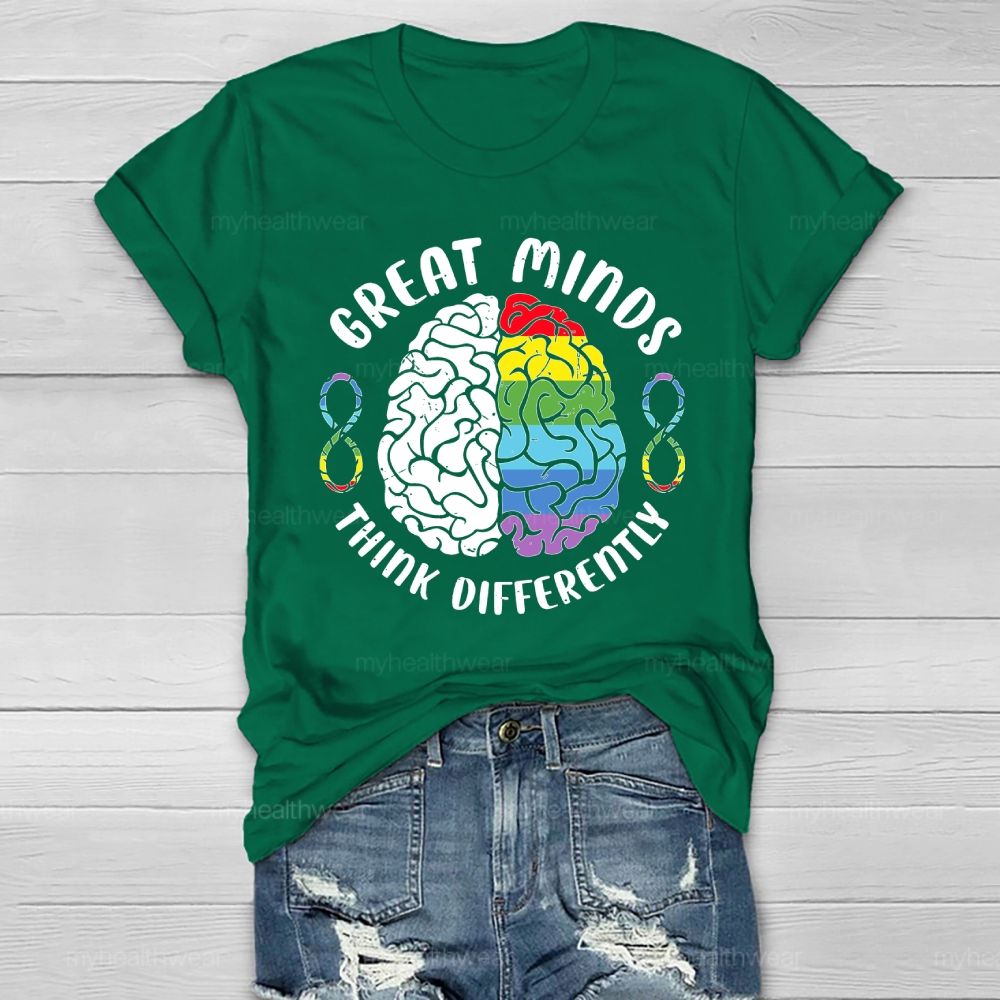 Great Minds Think Differently Healthwear T-shirt