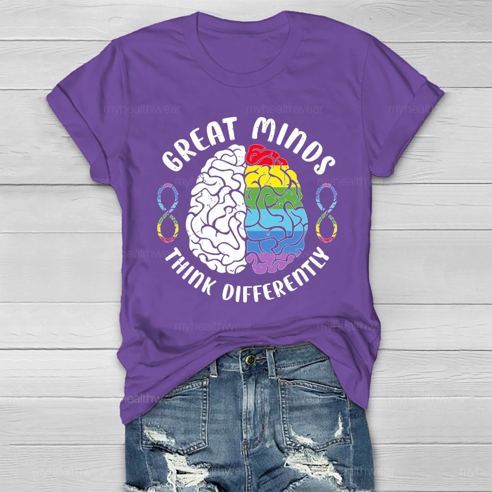 Great Minds Think Differently Healthwear T-shirt