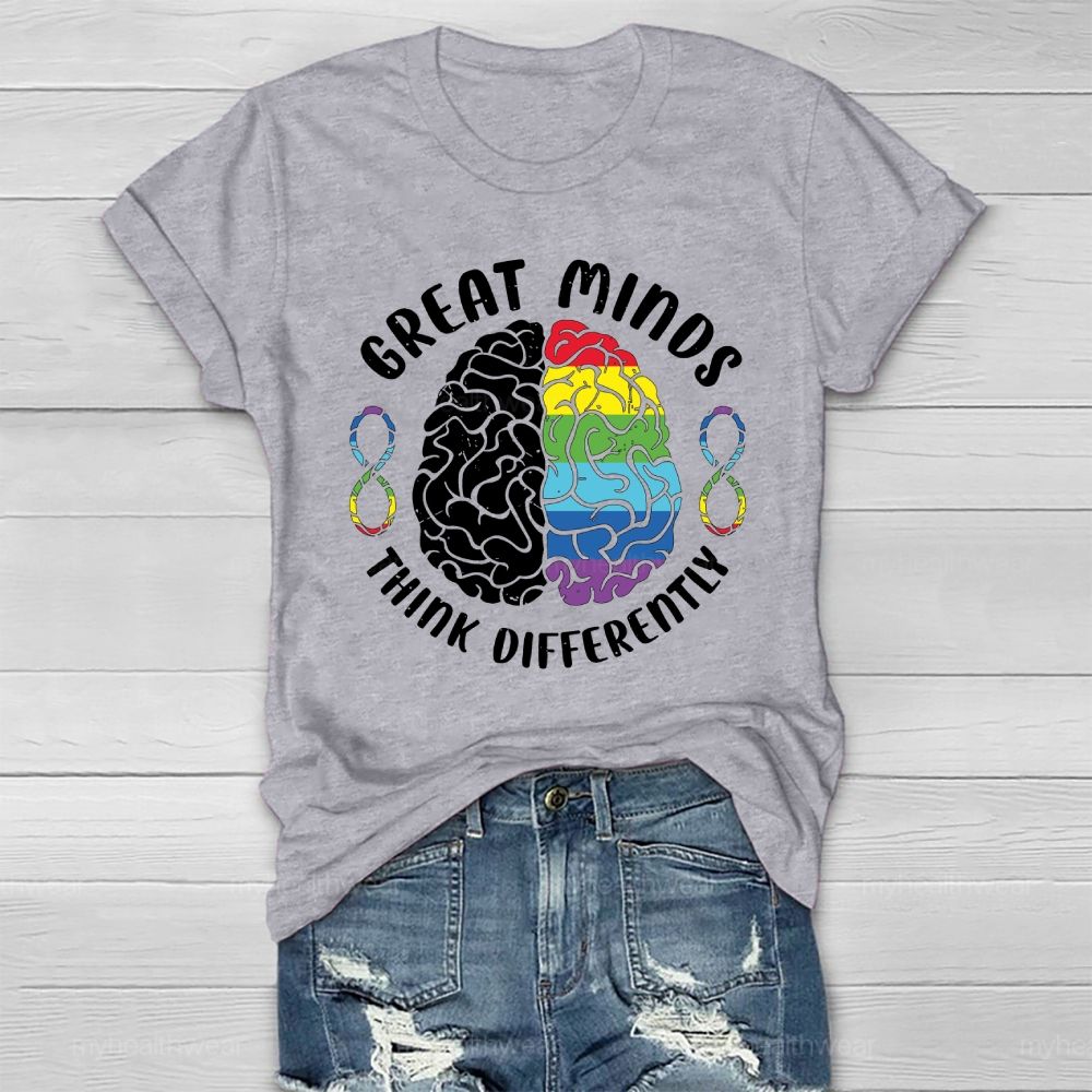 Great Minds Think Differently Healthwear T-shirt