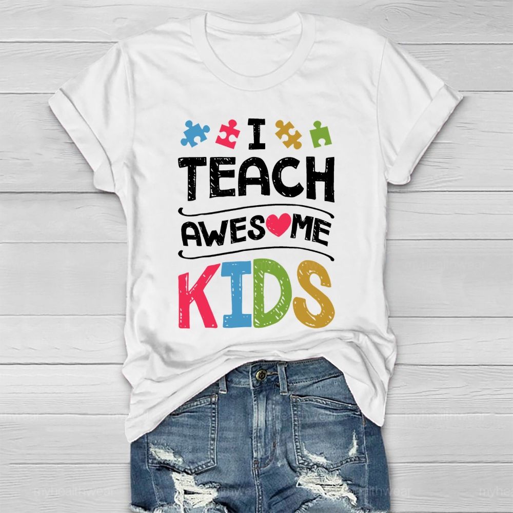 I Teach Awesome Kids Healthwear T-shirt