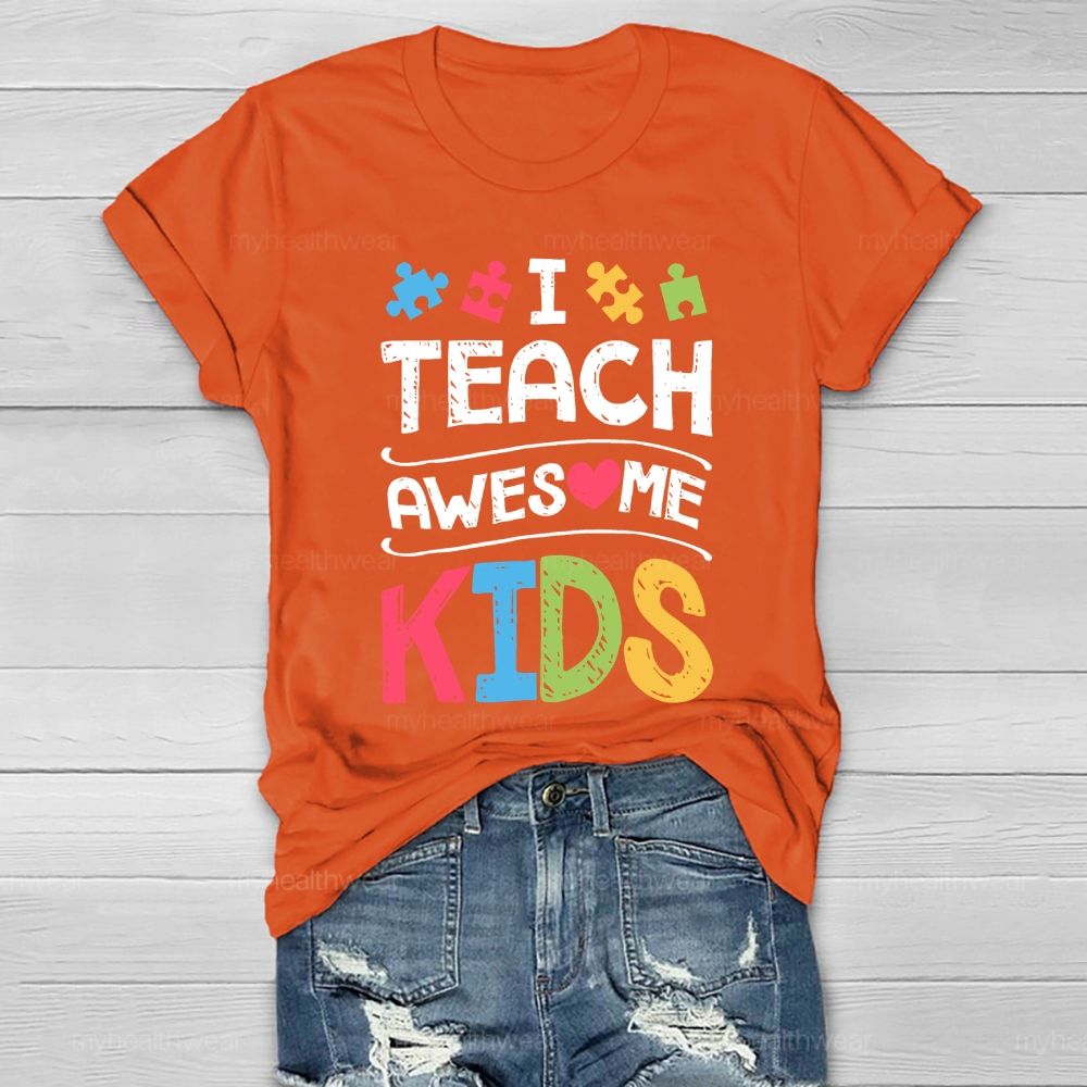 I Teach Awesome Kids Healthwear T-shirt