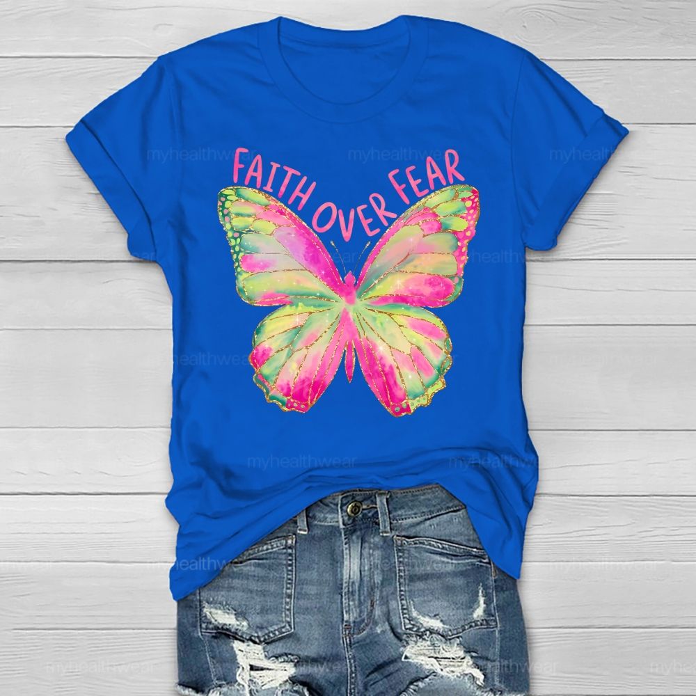 Faith Over Fear Butterfly Healthwear T-shirt