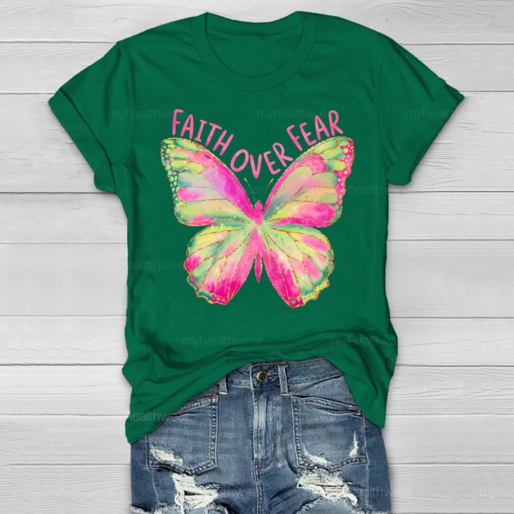 Faith Over Fear Butterfly Healthwear T-shirt