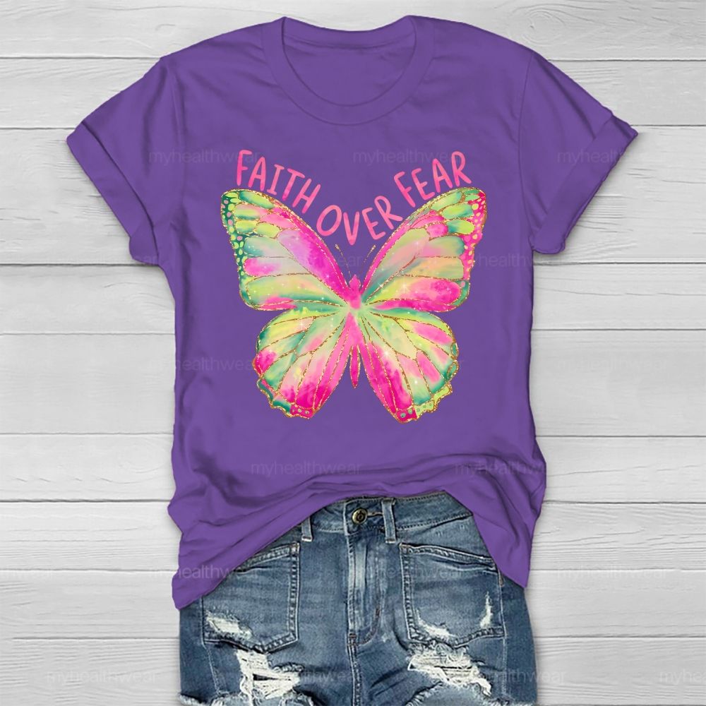 Faith Over Fear Butterfly Healthwear T-shirt