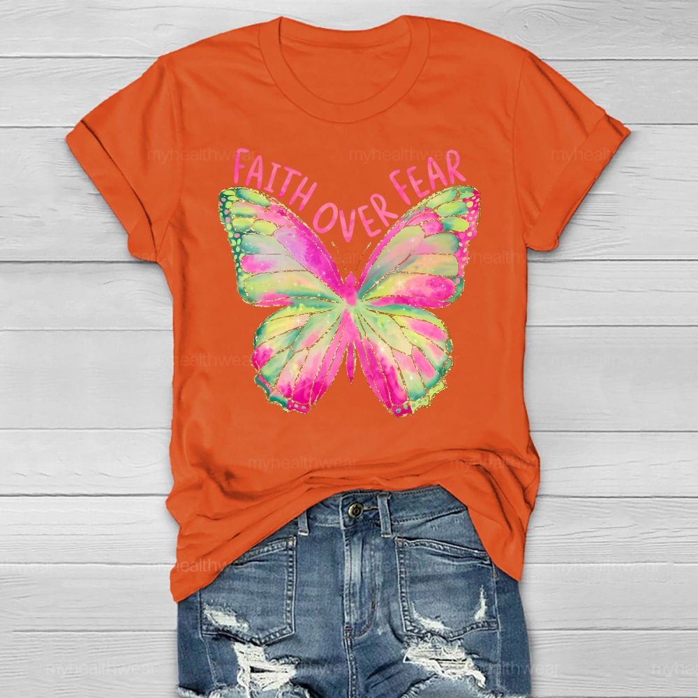 Faith Over Fear Butterfly Healthwear T-shirt