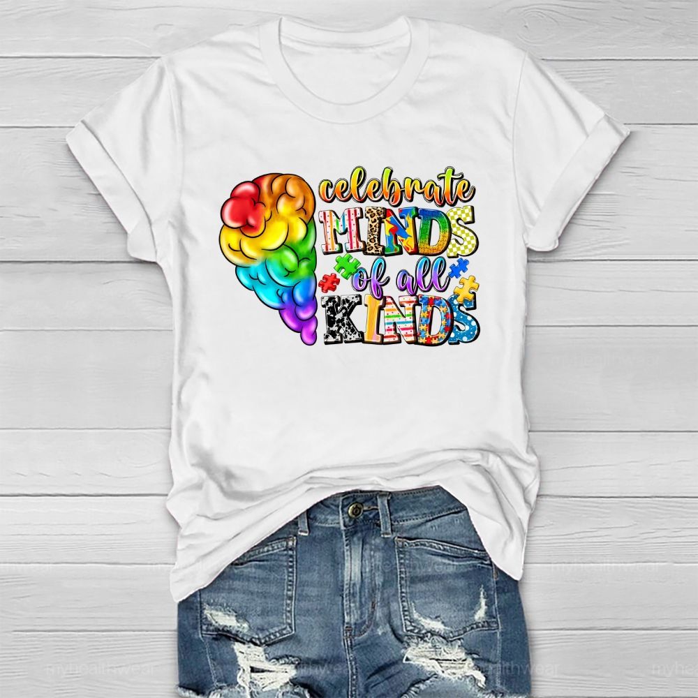 Celebrate Minds Of All Kinds Healthwear T-shirt