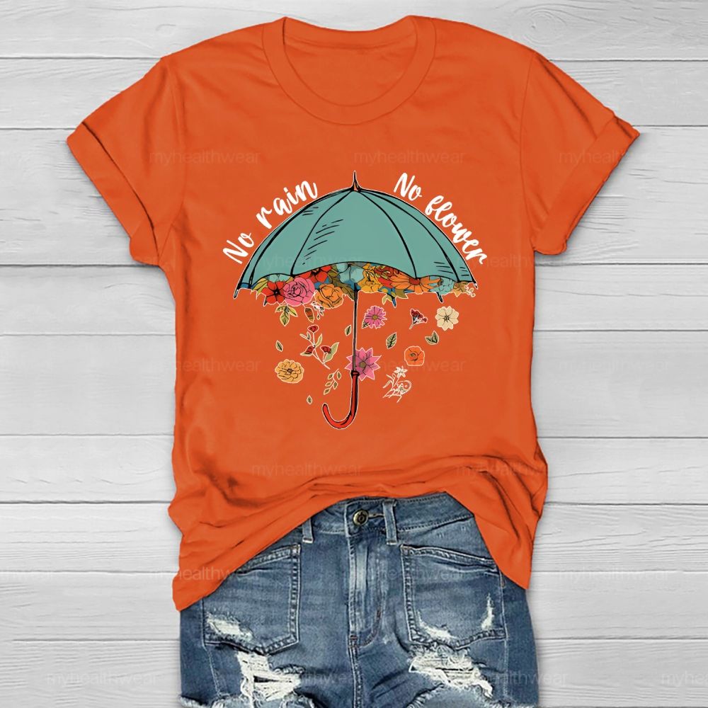 No Rain No Flowers Healthwear T-shirt