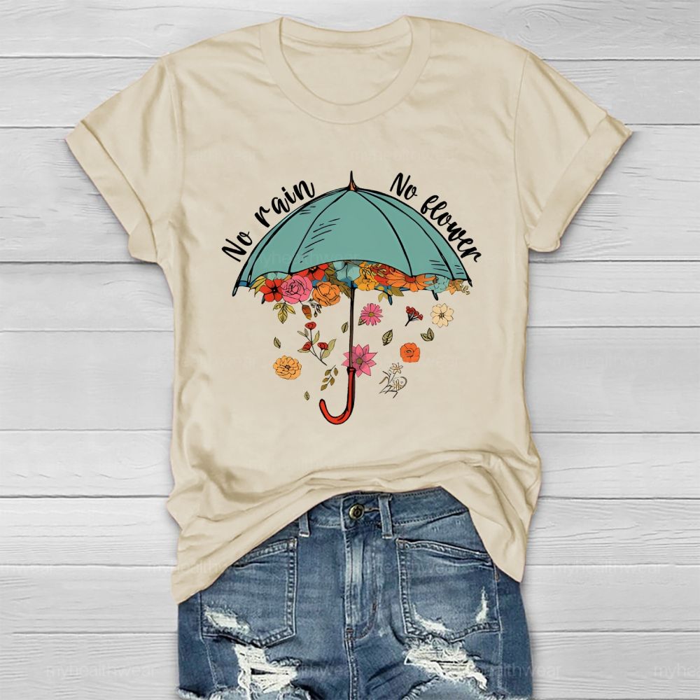 No Rain No Flowers Healthwear T-shirt