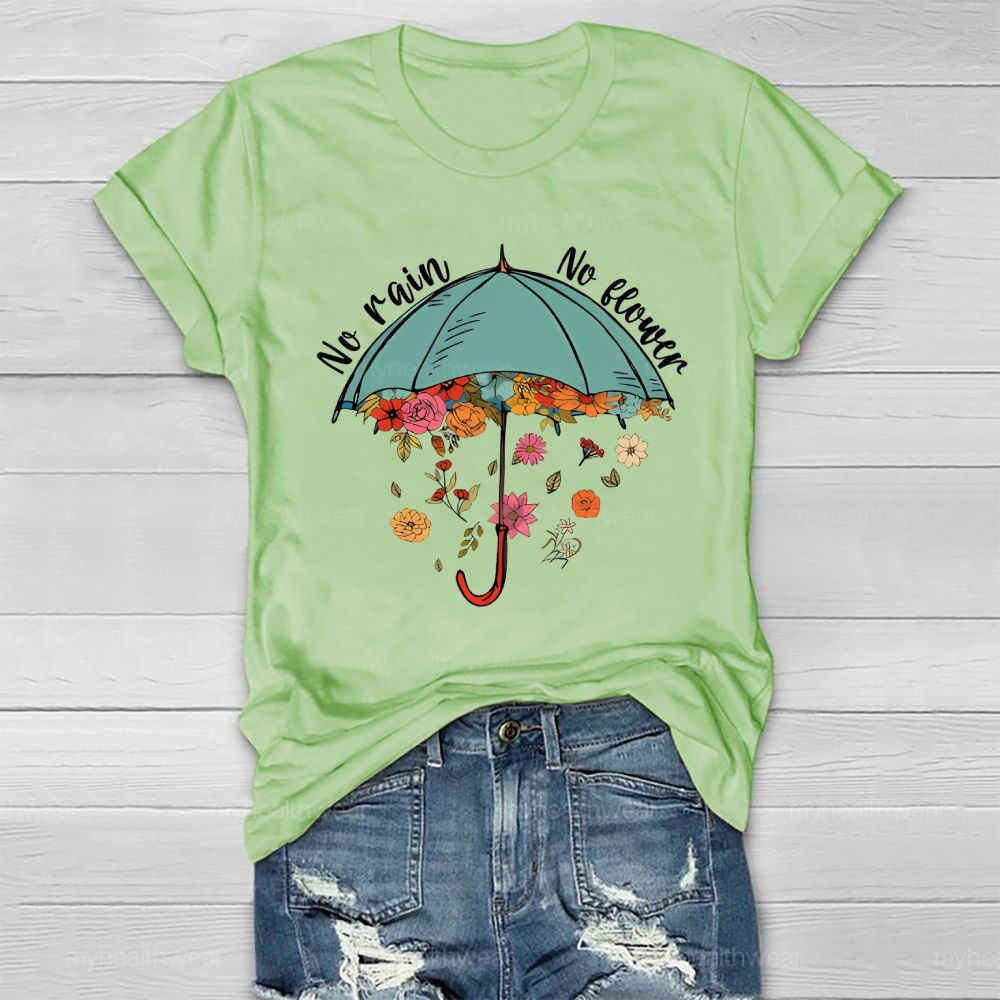 No Rain No Flowers Healthwear T-shirt