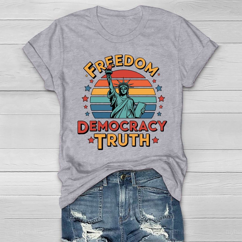 Freedom Democracy Truth Healthwear T-shirt