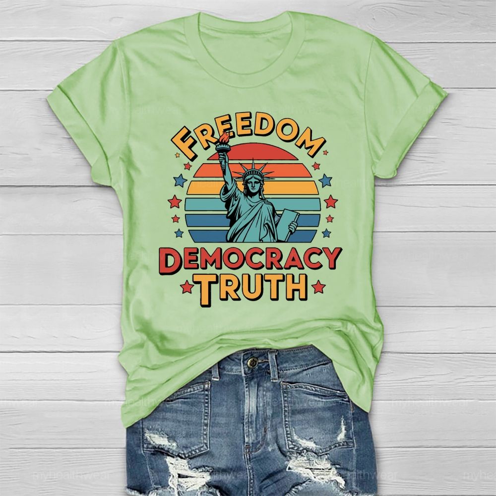 Freedom Democracy Truth Healthwear T-shirt