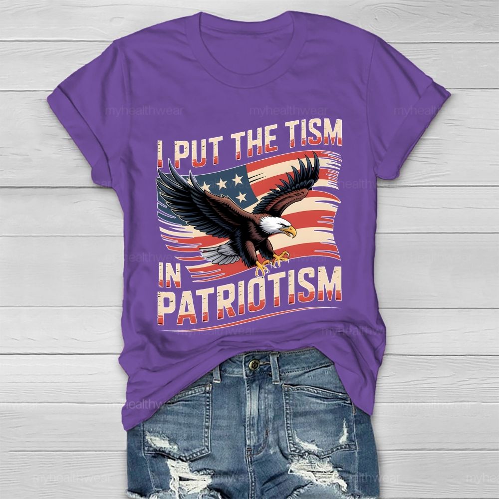 I Put The Tism In Patriotism Healthwear T-shirt