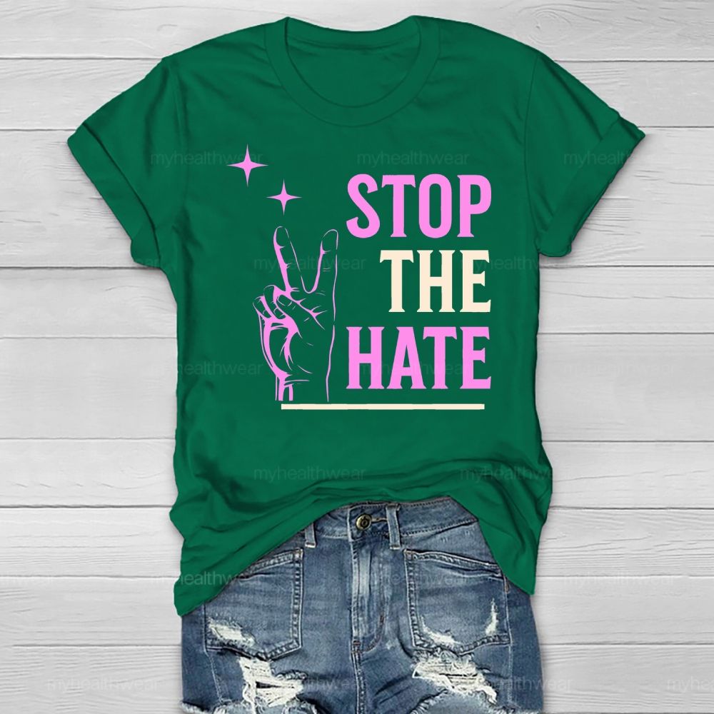 Stop The Hate Healthwear T-shirt