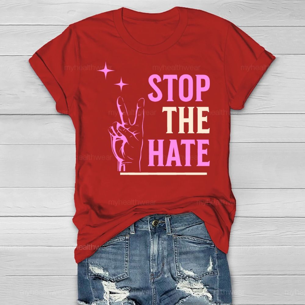 Stop The Hate Healthwear T-shirt