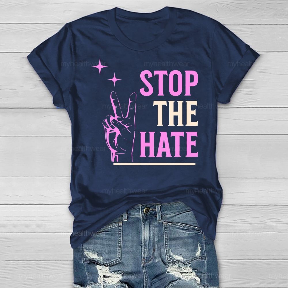 Stop The Hate Healthwear T-shirt