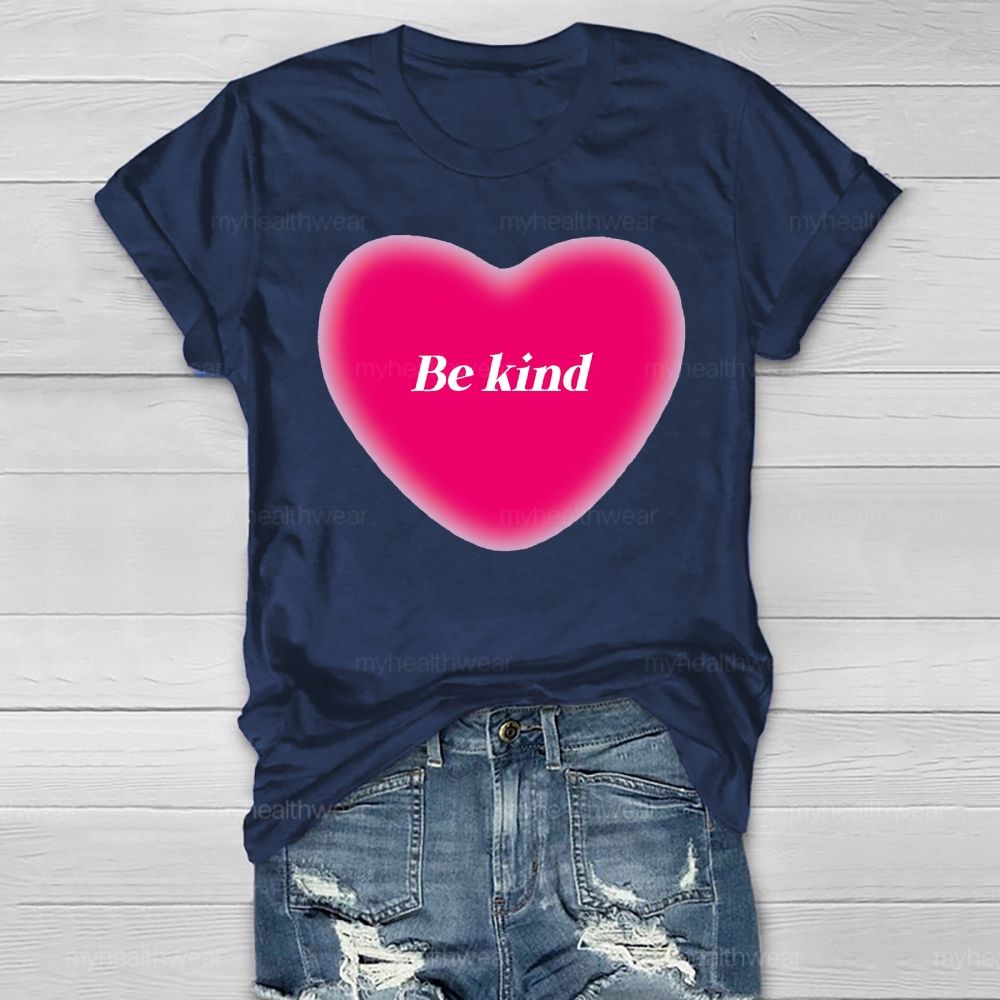 Be Kind Pink Heart Healthwear T-shirt