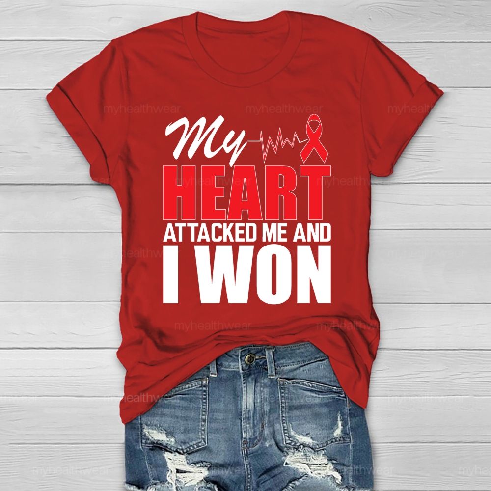 My Heart Attacked Me And I Won Healthwear T-shirt