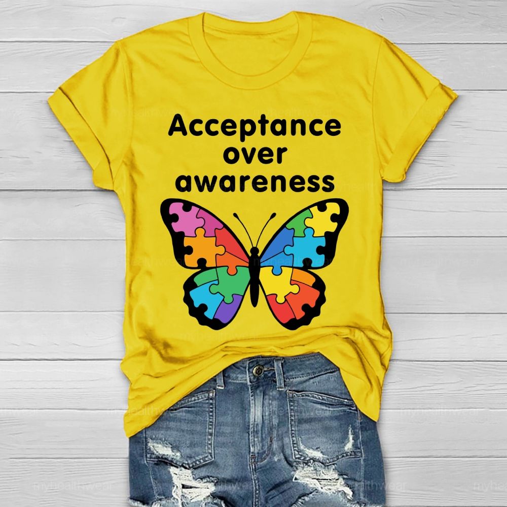 Acceptance Over Awareness Healthwear T-shirt