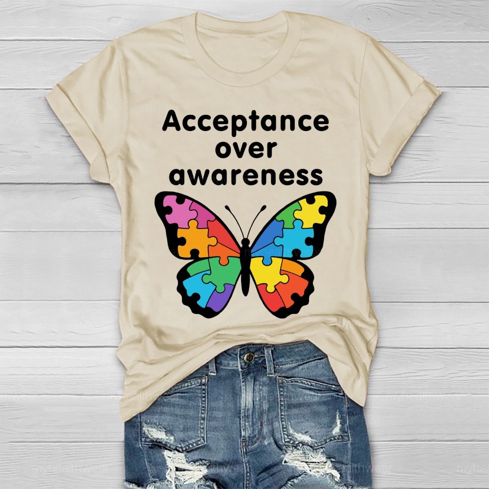 Acceptance Over Awareness Healthwear T-shirt