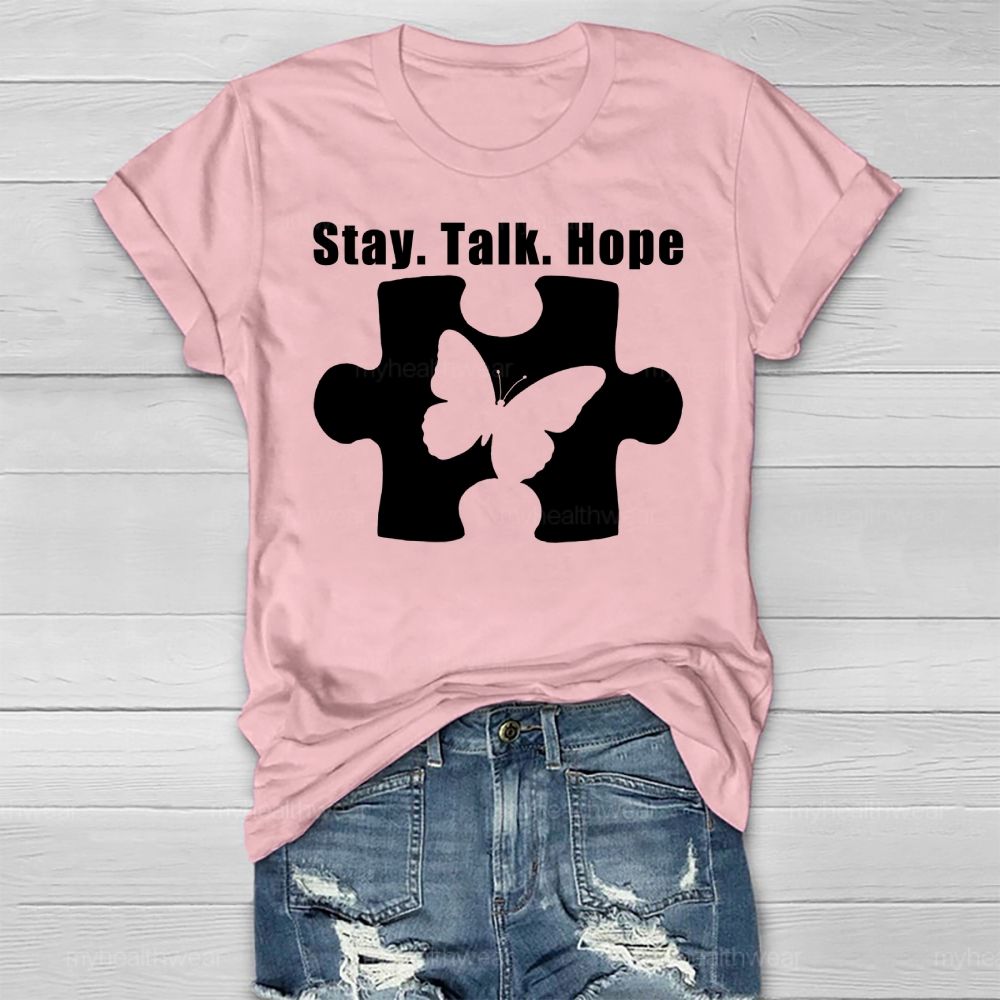 Stay Talk Hope Healthwear T-shirt