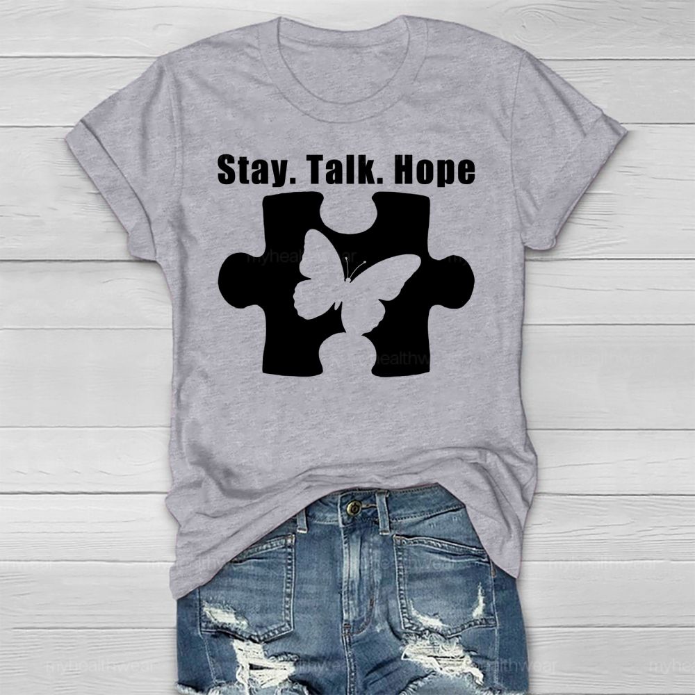 Stay Talk Hope Healthwear T-shirt