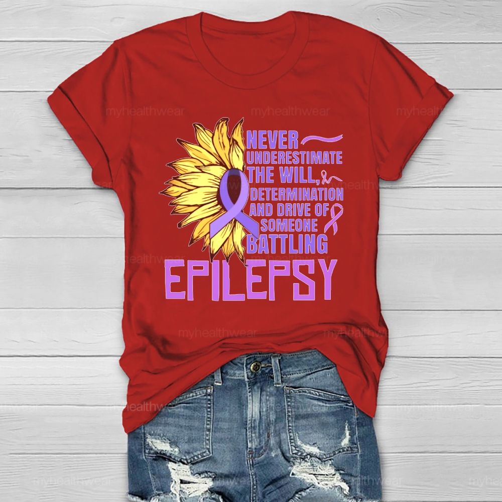 Epilepsy Awareness Never Underestimate The Will Healthwear T-shirt
