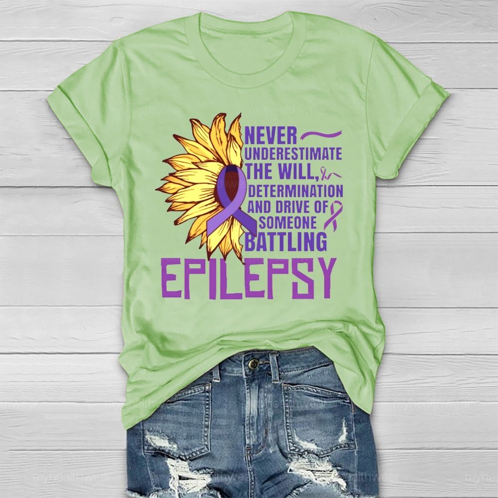 Epilepsy Awareness Never Underestimate The Will Healthwear T-shirt